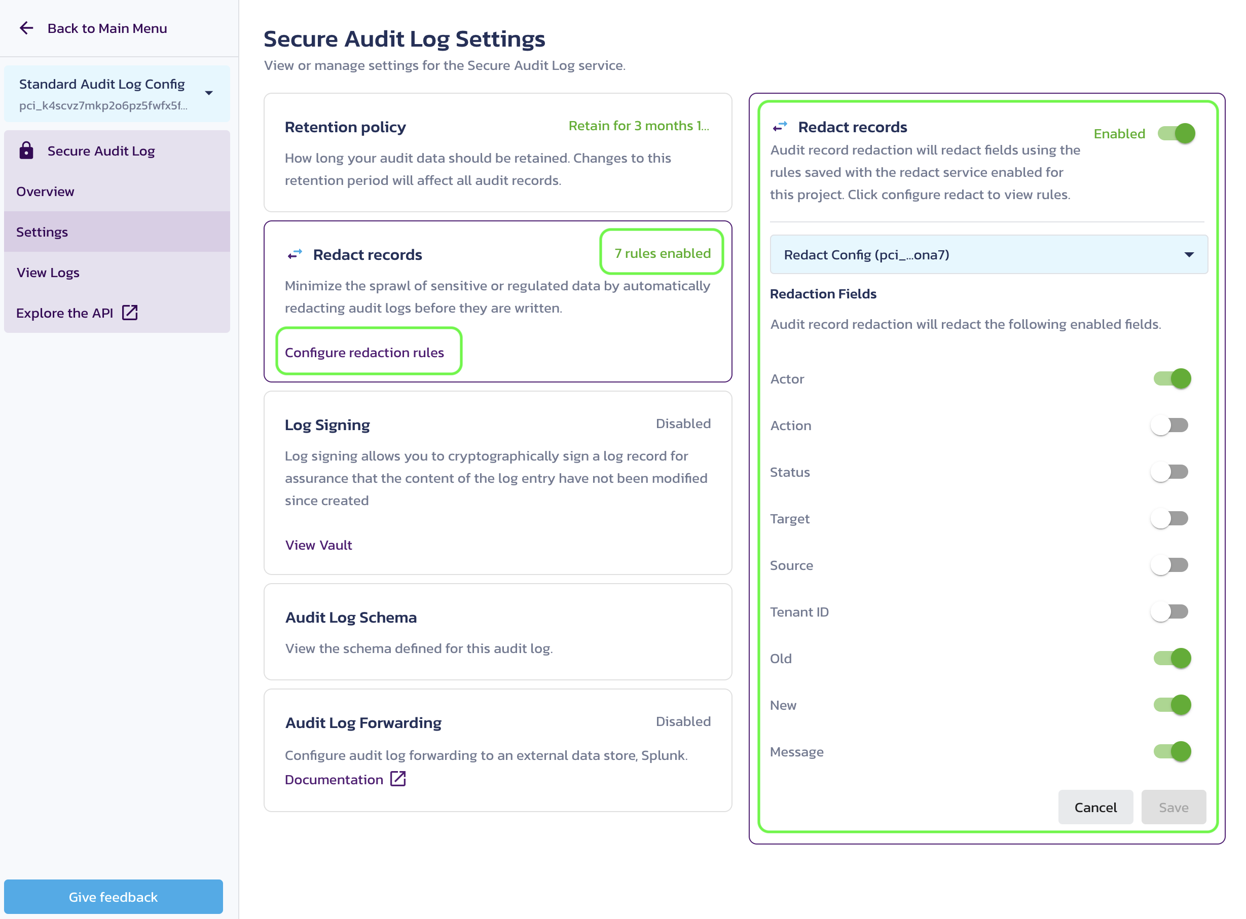 Enable Redact Records under Secure Audit Log Settings in the Pangea User Console