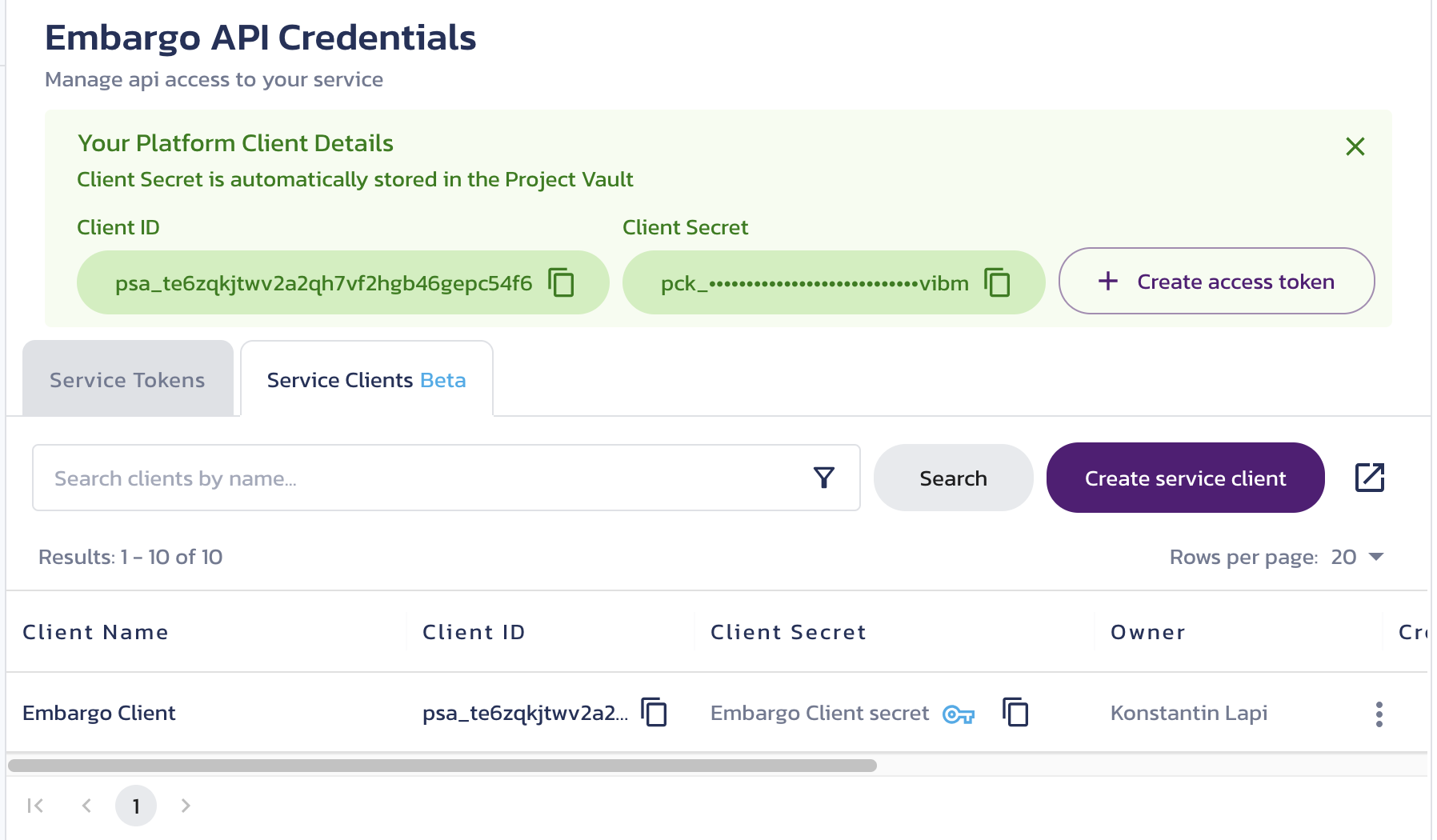 Temporarily displayed new client details New client details temporarily displayed on the Embargo Credentials page in the Pangea User Console