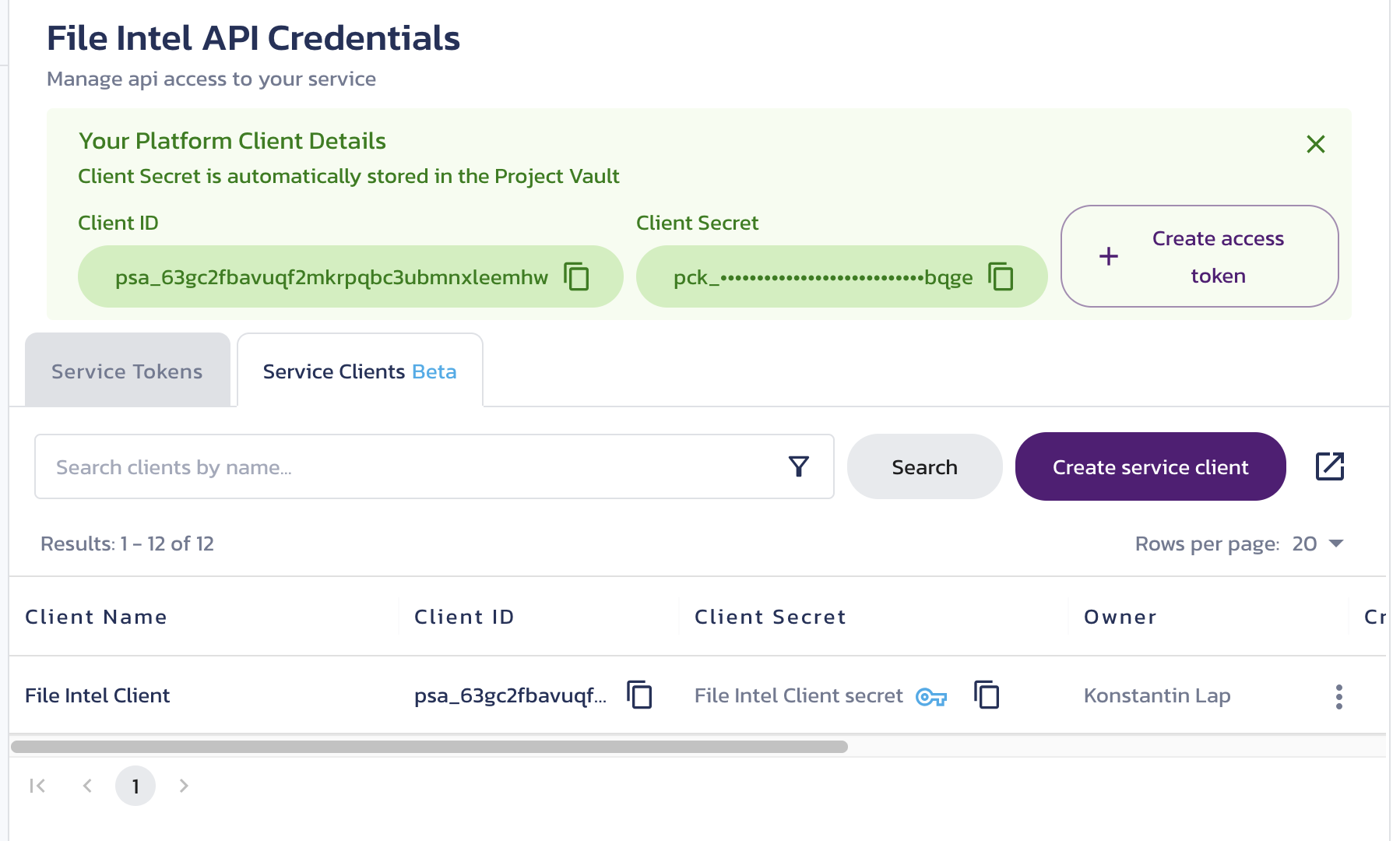 Temporarily displayed new client details New client details temporarily displayed on the File Intel Credentials page in the Pangea User Console