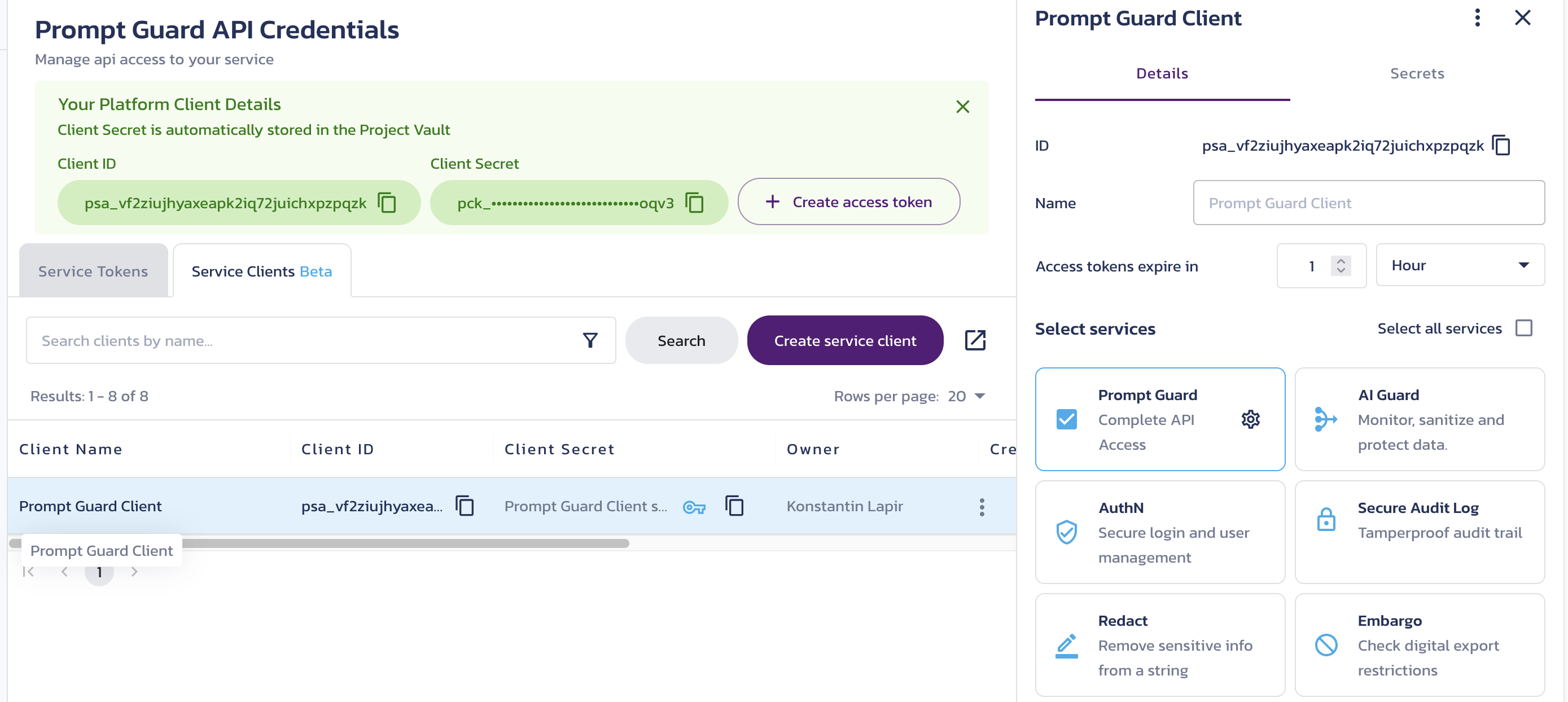 Client details page Client details page for a selected client on the Prompt Guard Credentials page in the Pangea User Console