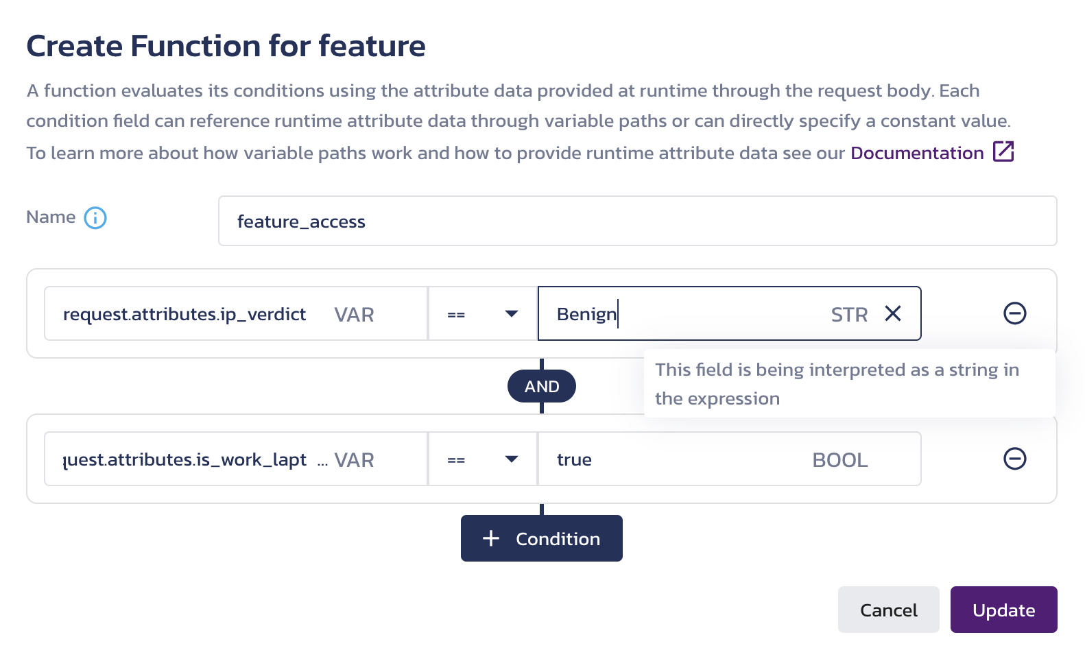 Attribute-based conditions defined with variable path references and hard-coded values in the Edit Function dialog on the AuthZ Roles & Access page in the Pangea User Console.