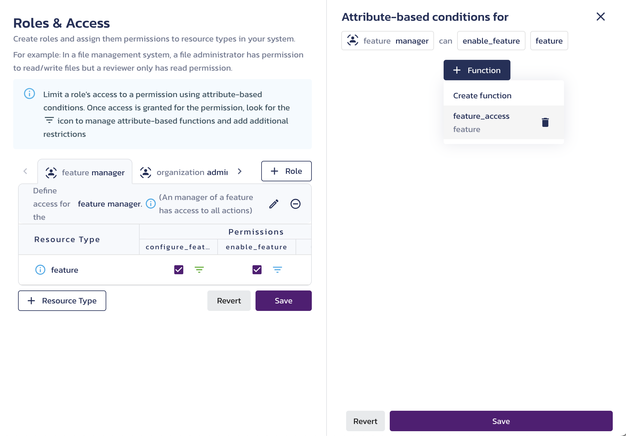 Select an existing function for a role permission in the Attribute-based conditions editing screen on the AuthZ Roles & Access page in the Pangea User Console.